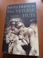 Boek - Het veilige huis van Nicci French, Ophalen of Verzenden, Zo goed als nieuw, Nicci French, Nederland