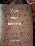 Yoga voor kinderen - Billie Warn
 ZGAN, Boeken, Ophalen of Verzenden, Zo goed als nieuw
