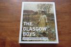 boek - The Glasgow Boys / Schots impressionisme 1880-1900, Ophalen of Verzenden, Zo goed als nieuw, Schilder- en Tekenkunst