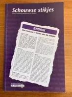 Schouwse stukjes ( dialect) . Henk Blom ( Endrik), Ophalen of Verzenden, Gelezen
