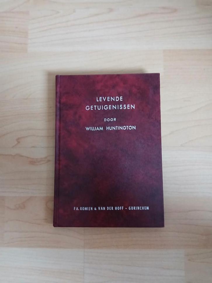 Levende Getuigenissen - William Huntington, Boeken, Godsdienst en Theologie, Gelezen, Christendom | Protestants, Ophalen