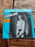 Caroline - Stuur mij geen rozen meer, Ophalen of Verzenden, Zo goed als nieuw, Overige formaten, Levenslied of Smartlap