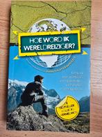 M. Ganzevoort - Hoe word ik wereldreiziger?, M. Ganzevoort, Europa, Ophalen of Verzenden, Zo goed als nieuw