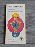 Het Oertrauma - Pieter Langedijk - Agnes van Enkhuizen, Ophalen of Verzenden, Zo goed als nieuw, Spiritualiteit algemeen, Achtergrond en Informatie