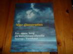 Vier Generaties - Een eeuw lang de kunstenaarsfamilie Toorop, Ophalen of Verzenden, Zo goed als nieuw, Schilder- en Tekenkunst