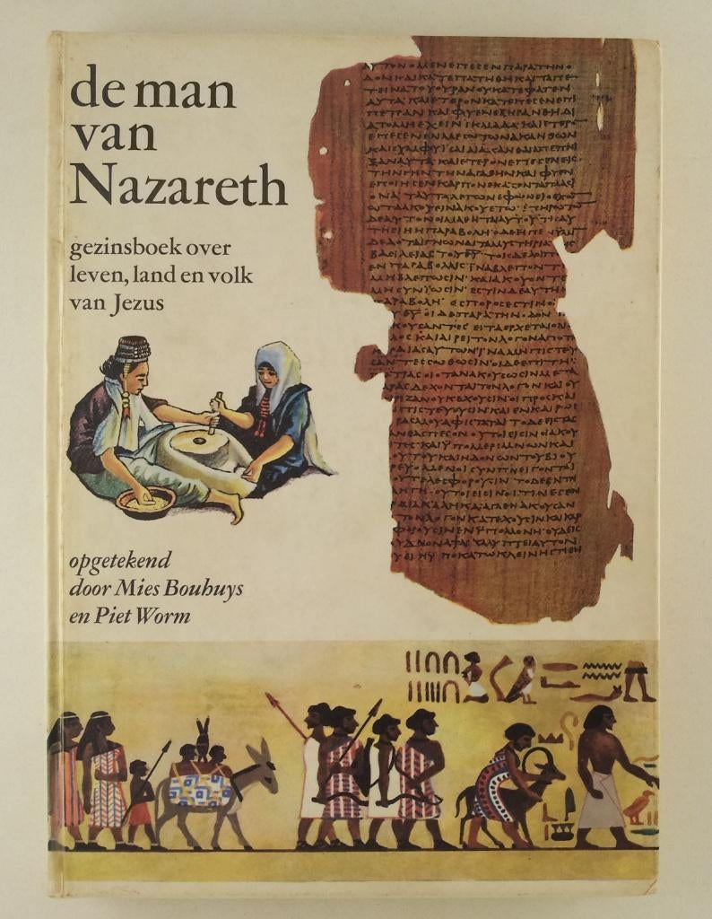 Bouhuys, Mies / Worm, Piet - De man van Nazareth, Boeken, Verzenden, Gelezen