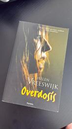 Helen Vreeswijk - Overdosis, Ophalen of Verzenden, Zo goed als nieuw, Helen Vreeswijk