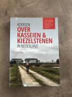 Koersen over kasseien & kiezelstenen in Nederland, Gelezen, Martijn Sargentini, Ophalen of Verzenden