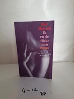 Julie Myerson - Ik en de dikke man roman, Ophalen of Verzenden