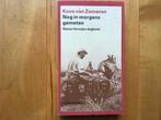 Koos van Zomeren - Nog in morgens gemeten - privé-domein 262, Ophalen of Verzenden, Zo goed als nieuw, Koos van Zomeren
