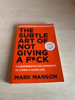 The Subtle Art of Not Giving a F*ck - Mark Manson, Boeken, Ophalen of Verzenden, Zo goed als nieuw