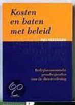Kosten en baten met beleid 9789035223684, Ophalen of Verzenden, Gelezen, Management