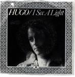 Hugo: I see a light ( Hugo van Haastert ), Gebruikt, Verzenden, 7 inch, Single