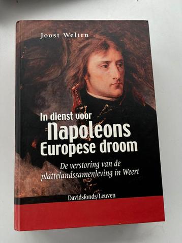 (C) In dienst voor Napoleons Europese droom – Joost Welten beschikbaar voor biedingen
