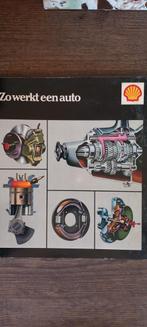 Zo werkt een auto - Shell, Boeken, Ophalen of Verzenden, Gelezen, Algemeen, Shell