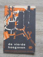 AO 693 De vierde hoogoven, Boeken, Ophalen of Verzenden, Gelezen, Europa