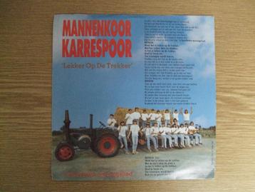 MANNENKOOR KARRESPOOR   LEKKER OP DE TREKKER / 'N BOERINNEN beschikbaar voor biedingen