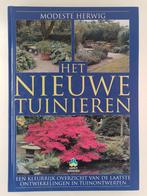 Herwig, Modeste - Het nieuwe tuinieren / Een kleurrijk overz, Boeken, Wonen en Tuinieren, Gelezen, Tuinieren en Tuinplanten, Verzenden