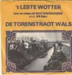 't Leste Wotter The Torenstraot Wals vinyl single, Ophalen of Verzenden, Zo goed als nieuw, Nederlandstalig, Single