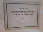 JOHANN PACHELBEL AUSGEWAHLTE ORGELWERKE SELECTED ORGAN, Ophalen of Verzenden, Gelezen