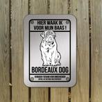 Waarschuwingsbord Bordeaux Dog zilver RVS look, Dieren en Toebehoren, Ophalen of Verzenden