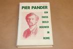Pier Pander [1966] — Een Friese Beeldhouwer in Rome, Ophalen of Verzenden, Gelezen