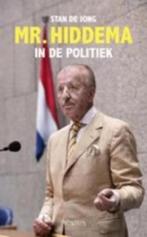 MR. HIDDEMA IN DE POLITIEK - Stan de Jong, Boeken, Verzenden, Zo goed als nieuw, Politiek en Staatkunde, Nederland