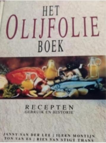Het olijfolie boek recepten gebruik - Janny van der Lee e.a. beschikbaar voor biedingen
