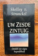 Uw Zesde Zintuig - Shelley v. Strunckel, Ophalen of Verzenden, Zo goed als nieuw, Overige onderwerpen