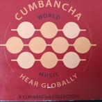 CUMBANCHA WORLD MUSIC - HEAR GLOBALLY, Cd's en Dvd's, Cd's | Latin en Salsa, Ophalen of Verzenden, Zo goed als nieuw
