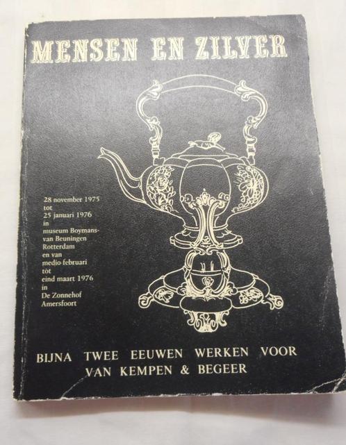 Boek van Mensen en Zilver werken voor Van Kempen & Begeer, Antiek en Kunst, Antiek | Goud en Zilver, Zilver, Verzenden