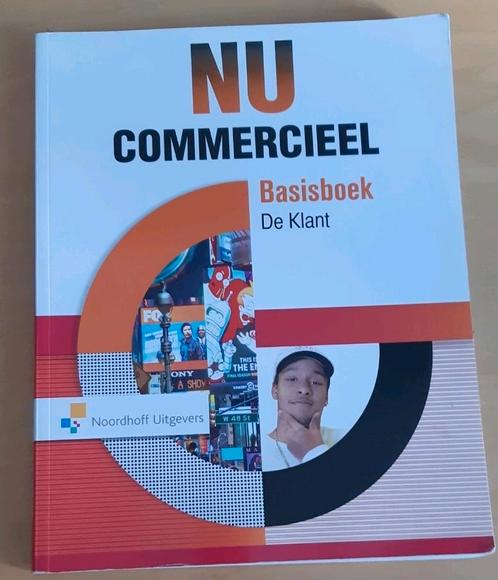 NU commercieel de klant ISBN 9789001872298, Boeken, Schoolboeken, Gelezen, Ophalen of Verzenden