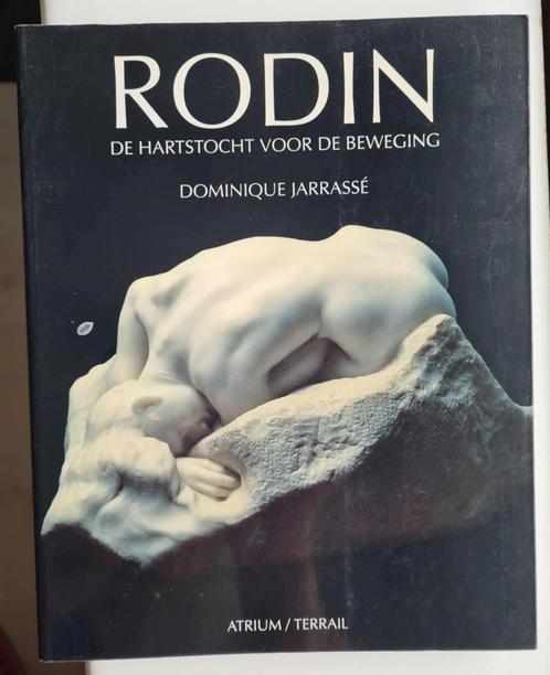 Rodin: de hartstocht voor de beweging - Dominique Jarrassé, Boeken, Kunst en Cultuur | Beeldend, Zo goed als nieuw, Beeldhouwkunst