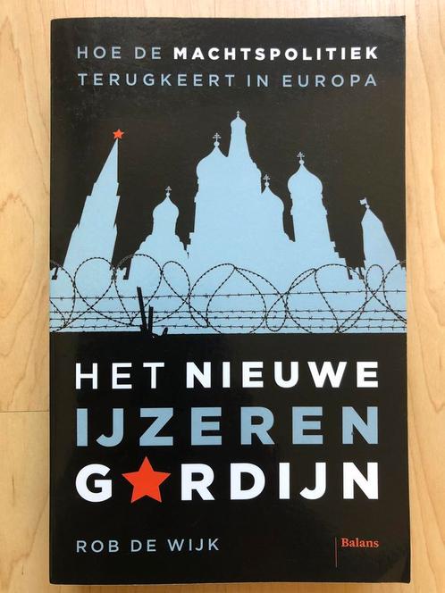 Het nieuwe IJzeren Gordijn  -  Rob de Wijk (2024), Boeken, Geschiedenis | Wereld, Europa, 20e eeuw of later, Ophalen of Verzenden