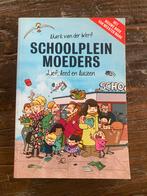 Schoolpleinmoeders - Mark van der Werf, Boeken, Romans, Ophalen of Verzenden, Zo goed als nieuw, Nederland