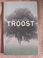 Arie Boomsma - Troost, Ophalen of Verzenden, Zo goed als nieuw