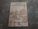 500 Jaren tussen Dam en Munt. The heart of Holland., Boeken, Geschiedenis | Stad en Regio, Ophalen of Verzenden, 20e eeuw of later