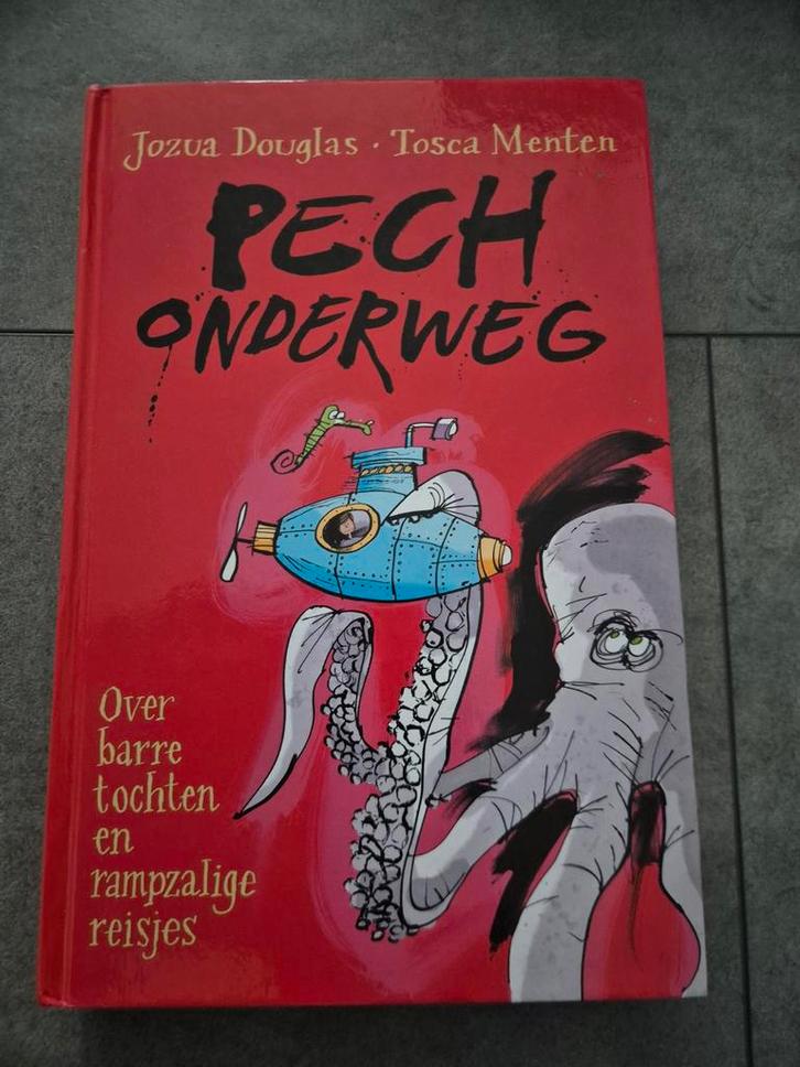Pech Onderweg - Jozua Douglas & Tosca Menten, Boeken, Kinderboeken | Jeugd | onder 10 jaar, Zo goed als nieuw, Fictie algemeen