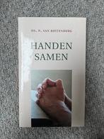 Ds. P. van Ruitenburg - Handen samen, Boeken, Godsdienst en Theologie, Ophalen of Verzenden, Zo goed als nieuw, Christendom | Protestants
