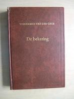 Th. van der Groe - De bekering - 17 Leeredenen, Boeken, Gelezen, Ophalen of Verzenden