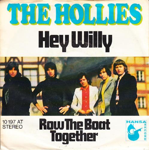 the hollies - hey willy (1971), Cd's en Dvd's, Vinyl Singles, Gebruikt, Pop, Ophalen of Verzenden