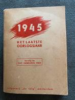 1945 Het laatste oorlogsjaar, Ophalen, Gelezen