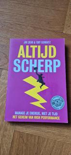 Jim Loehr - Altijd scherp, Sociale wetenschap, Ophalen of Verzenden, Zo goed als nieuw, Jim Loehr; Tony Schwartz