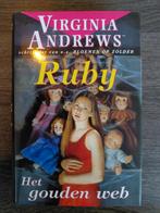 Ruby - Het gouden web, Virginia Andrews, Boeken, Ophalen of Verzenden, Gelezen, Virginia Andrews, Nederland