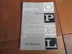 Instructieboek Opel Kadett B, Kadett Coupe, Caravan 1966, Ophalen of Verzenden