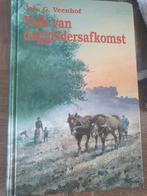 Volk van daggeldersafkomst - Joh. G. Veenhof, Boeken, Ophalen of Verzenden, Gelezen, Joh G Veenhof