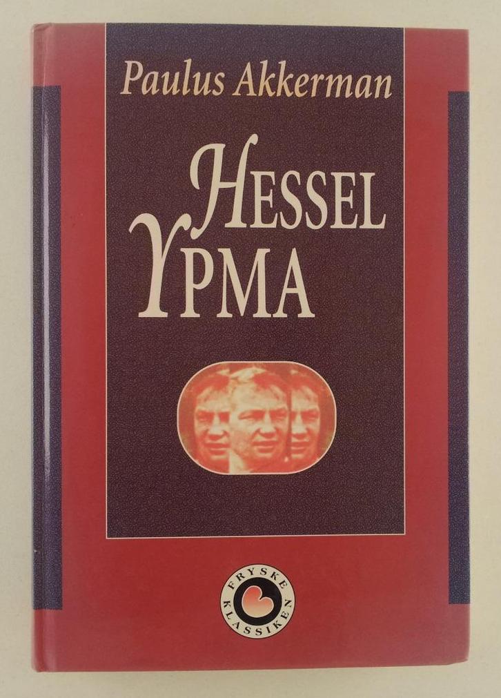 Akkerman, Paulus - Hessel Ypma / Fryske Klassiken, Boeken, Romans, Gelezen, Verzenden