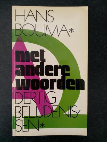 Hans Bouma - Met andere woorden, dertig belijdenissen beschikbaar voor biedingen
