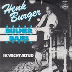 Vinylsingle henk burger gezocht, Ophalen of Verzenden, Zo goed als nieuw, Overige formaten, Levenslied of Smartlap