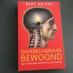 Bert Keizer - Onverklaarbaar bewoond, Ophalen of Verzenden, Zo goed als nieuw, Bert Keizer